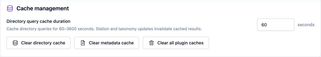 Cache management with Directory query cache duration and buttons to clear the directory cache, metadata cache or all plugin caches